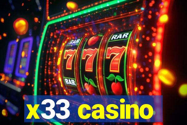 x33 casino